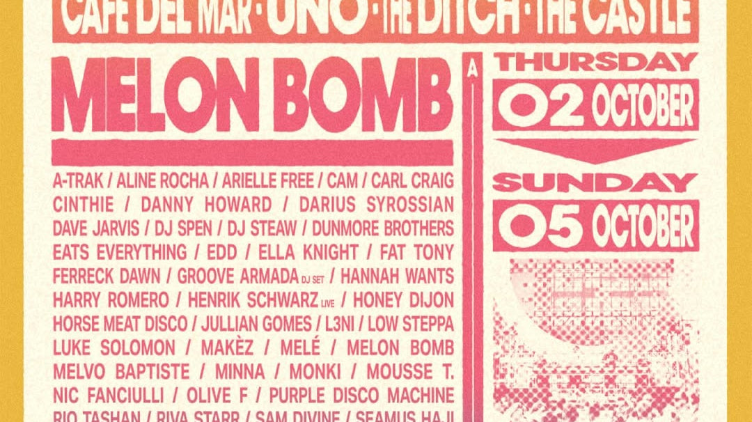 Melon Bomb - Defected Malta