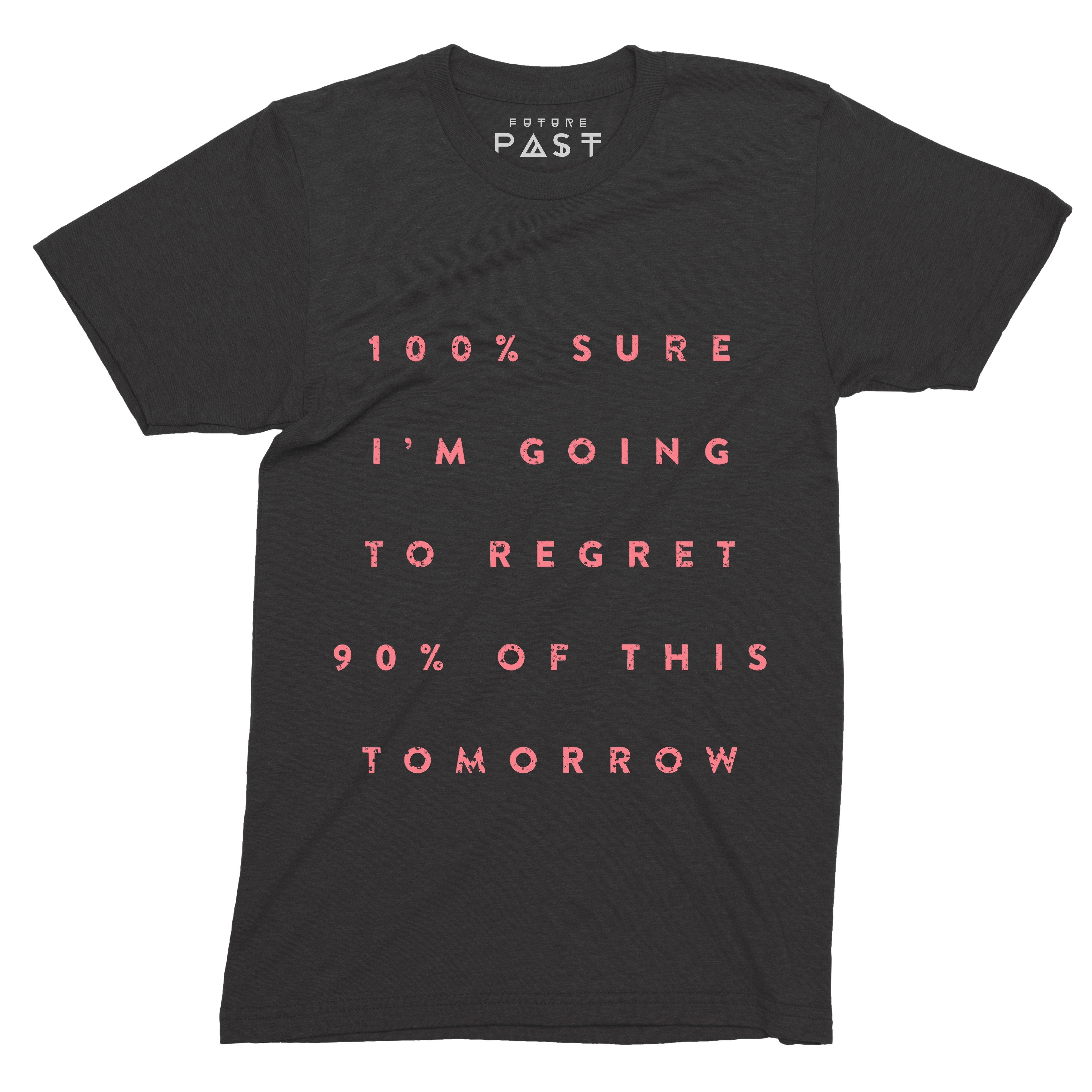 I'm Going To Regret This T-Shirt / Black-Future Past-Essential Republik