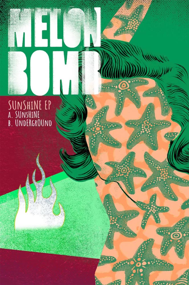 Melon Bomb - Sunshine EP