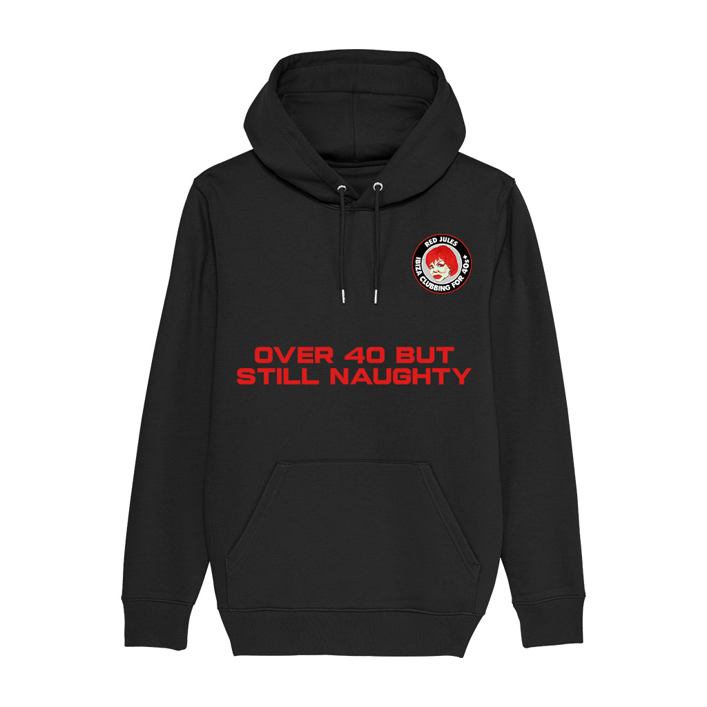 Red Jules Over 40 But Still Naughty Unisex Cruiser Iconic Hoodie-Red Jules-Essential Republik