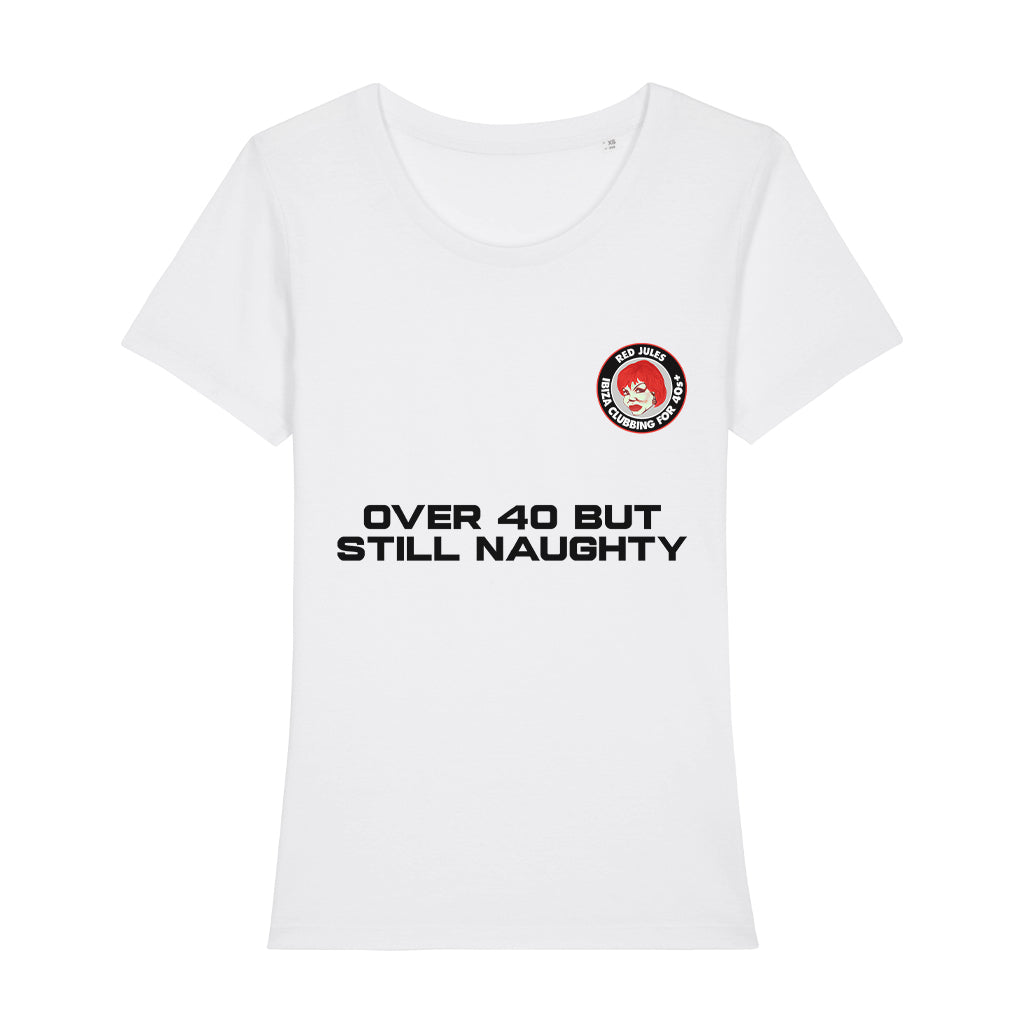 Red Jules Over 40 But Still Naughty Women's Iconic Fitted T-Shirt-Red Jules-Essential Republik