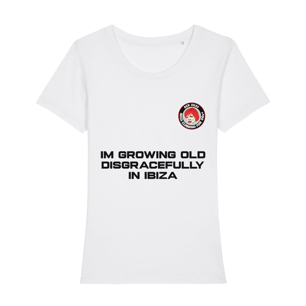 Red Jules Im Growing Old Disgracefully In Ibiza Women's Iconic Fitted T-Shirt-Red Jules-Essential Republik
