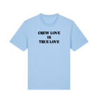 Paul Van Dyk Crew Love is True Love slogan unisex light t shirt-Paul Van Dyk-Essential Republik
