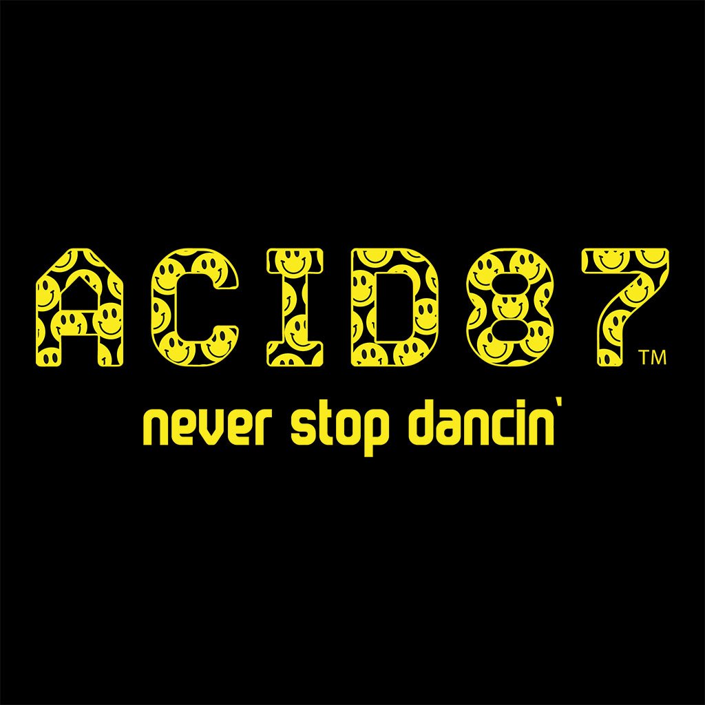 Acid87 Never Stop Dancin Yellow Smile Logo Unisex T-Shirt-Acid87-Essential Republik