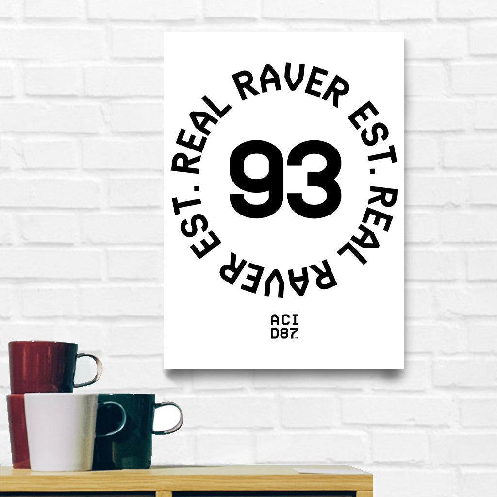 Real Raver Est 1993 A3 Print-Acid87-Essential Republik
