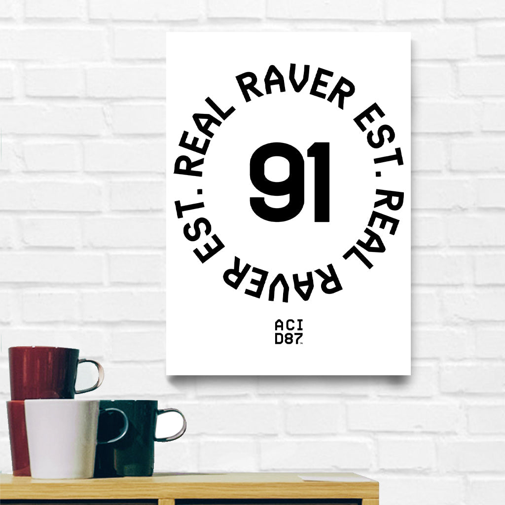 Real Raver Est 1991 A3 Print-Acid87-Essential Republik