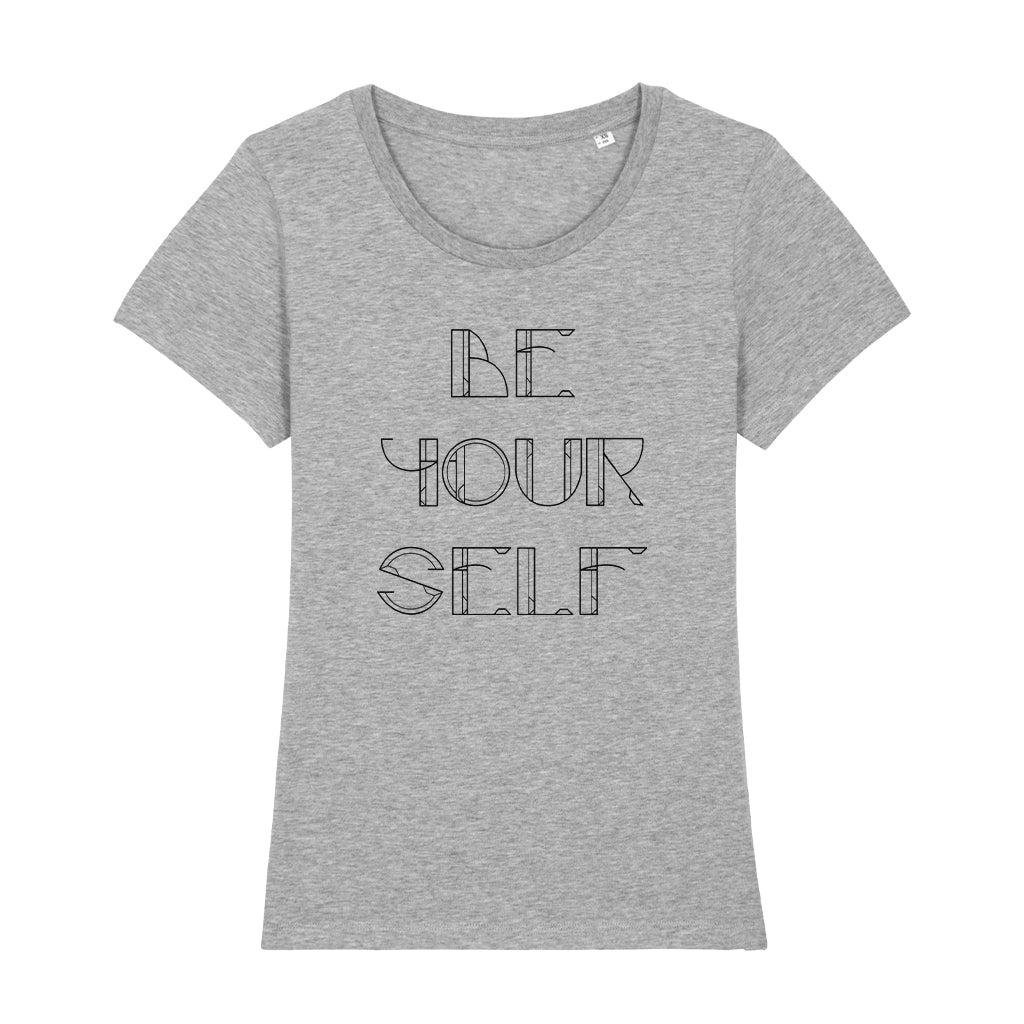 Be Yourself Black Text Women's Iconic Fitted T-Shirt-Danny Tenaglia-Essential Republik
