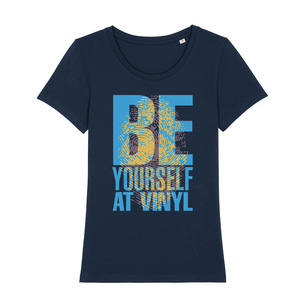 Be Yourself At Vinyl Women's Iconic Fitted T-Shirt-Danny Tenaglia-Essential Republik