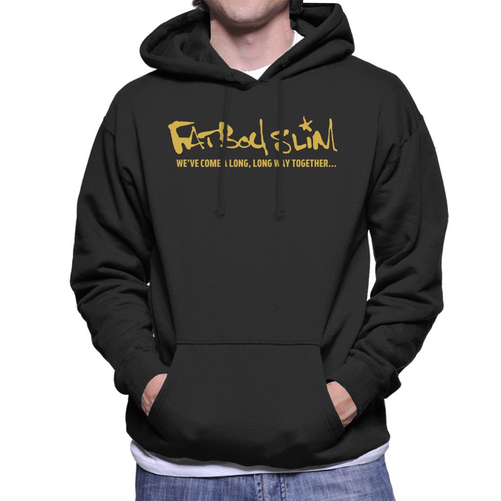 Fatboy Slim We've Come A Long Long Way Text Logo Men's Hooded Sweatshirt-Fatboy Slim-Essential Republik