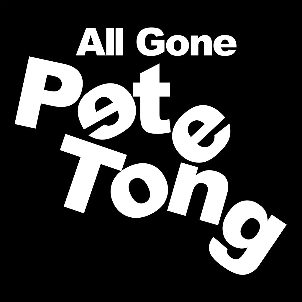 All Gone Pete Tong Falling Lettering Unisex Organic T-Shirt-Pete Tong-Essential Republik